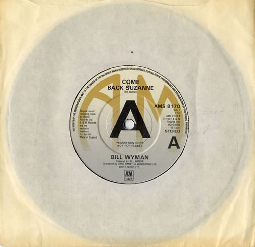 Bill Wyman Come Back Suzanne - 'A' label UK Promo 7" vinyl single (7 inch record / 45) AMS8170