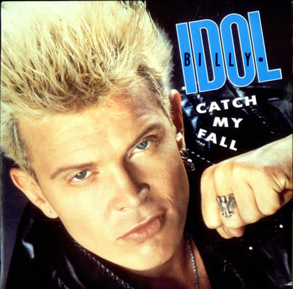 Billy Idol Catch My Fall UK 7" vinyl single (7 inch record / 45) IDOL13