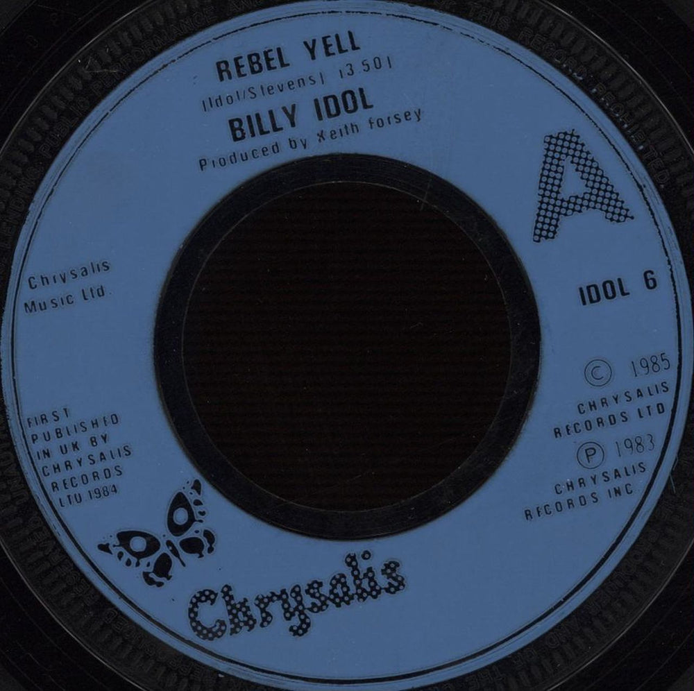 Billy Idol Rebel Yell UK 7" vinyl single (7 inch record / 45) IDOL6