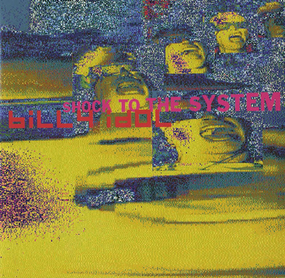 Billy Idol Shock To The System UK 7" vinyl single (7 inch record / 45) CHS3994