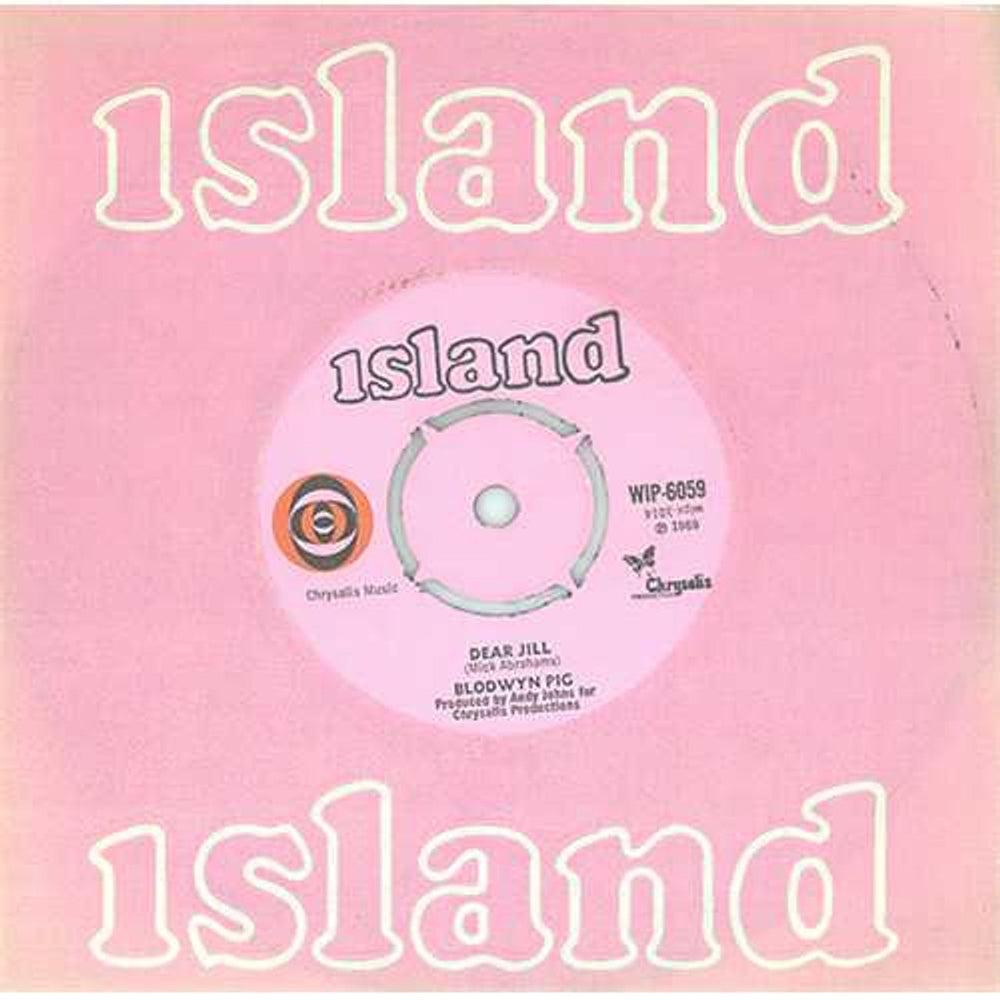 Blodwyn Pig Dear Jill UK 7" vinyl single (7 inch record / 45) WIP6059