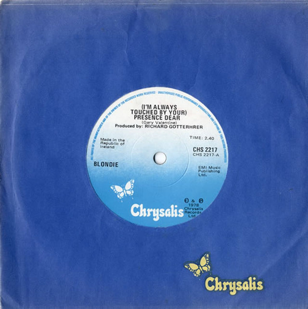 Blondie (I'm Always Touched By Your) Presence, Dear Irish 7" vinyl single (7 inch record / 45) CHS2217