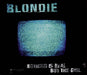 Blondie Nothing Is Real But The Girl UK CD single (CD5 / 5") 669472