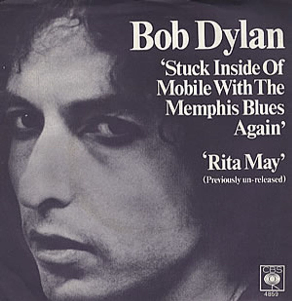 Bob Dylan Stuck Inside Of Mobile With The Memphis Blues Again - EX UK 7" vinyl single (7 inch record / 45) CBS4859