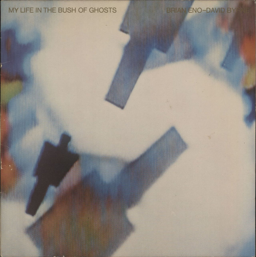 Brian Eno & David Byrne My Life In The Bush Of Ghosts - 1st UK vinyl LP album (LP record) EGLP48