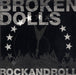 Broken Dolls Rock And Roll UK 7" vinyl single (7 inch record / 45) DOLLY002