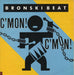 Bronski Beat C'mon C'mon UK 12" vinyl single (12 inch record / Maxi-single) BITEX7