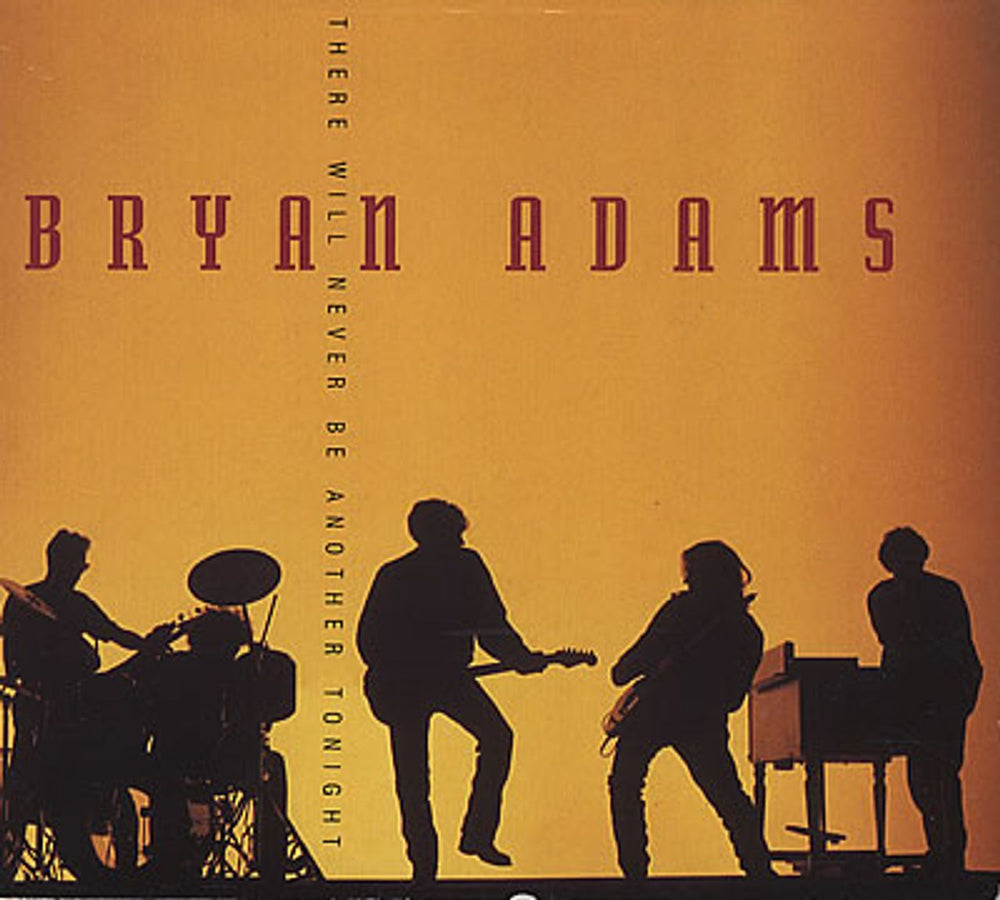 Bryan Adams There Will Never Be Another Tonight UK CD single (CD5 / 5") AMCD838