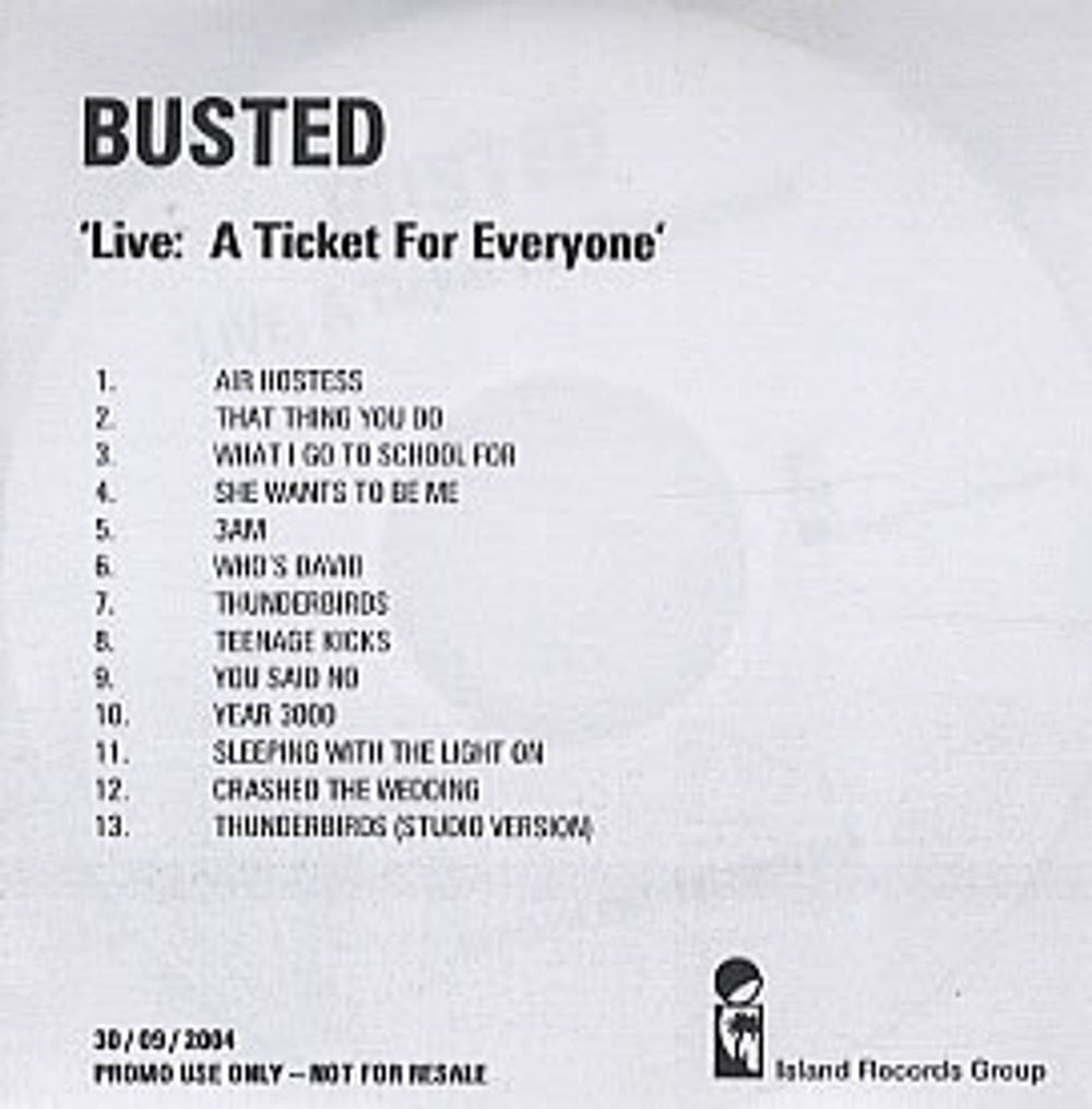 Busted Live: A Ticket For Everyone UK Promo CD-R acetate CD-R ACETATE