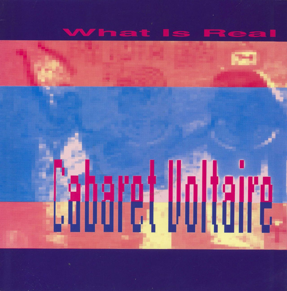 Cabaret Voltaire What Is Real Dutch 12" vinyl single (12 inch record / Maxi-single) TWI948-6