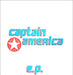 Captain America Captain America EP UK 12" vinyl single (12 inch record / Maxi-single) PAPER014T