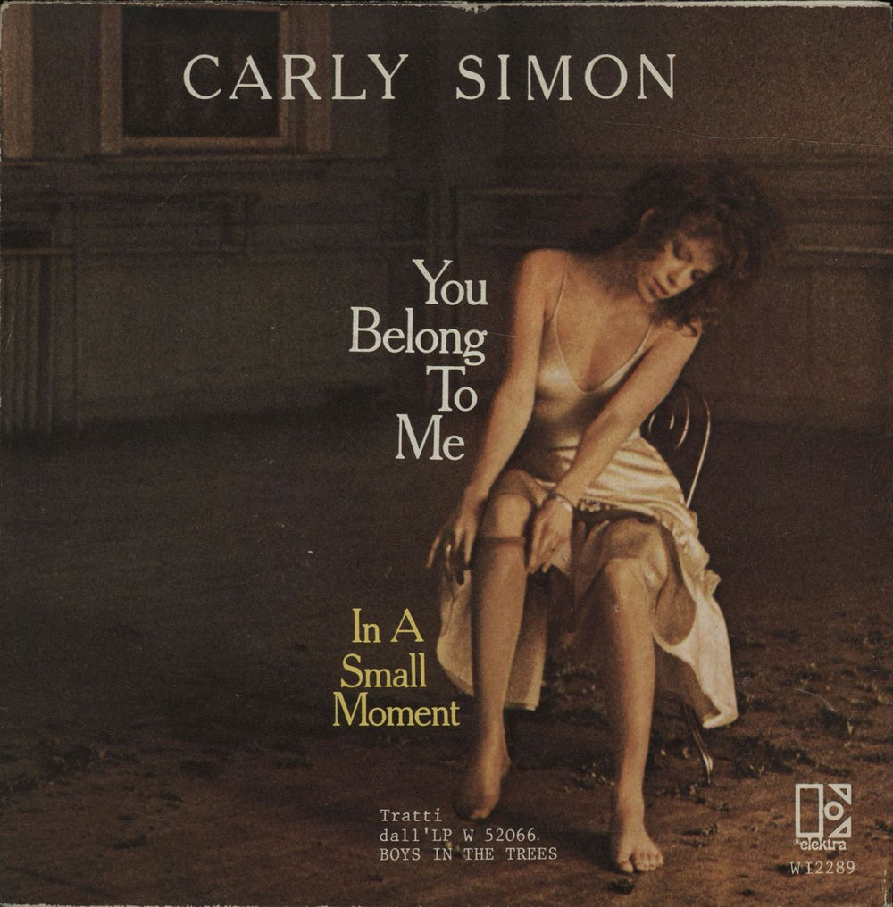 Carly Simon You Belong To Me Italian 7" vinyl single (7 inch record / 45) W12289