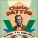 Charley Patton  Founder Of The Delta Blues US 2-LP vinyl record set (Double LP Album) L-1020