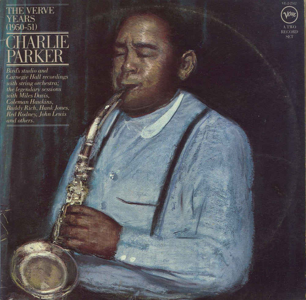 Charlie Parker The Verve Years (1950-51) US 2-LP vinyl record set (Double LP Album) VE-2-2512