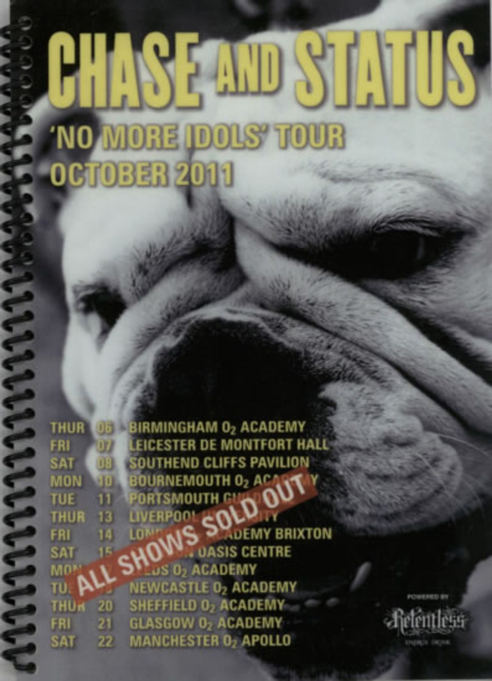 Chase & Status No More Idols Tour - October 2011 UK Itinerary TOUR ITINERARY