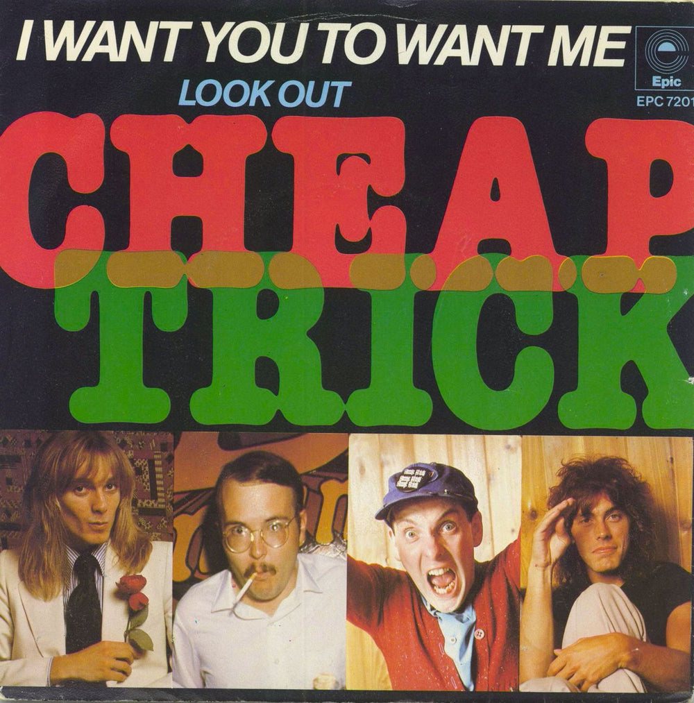 Cheap Trick I Want You To Want Me Dutch 7" vinyl single (7 inch record / 45) EPCS7201