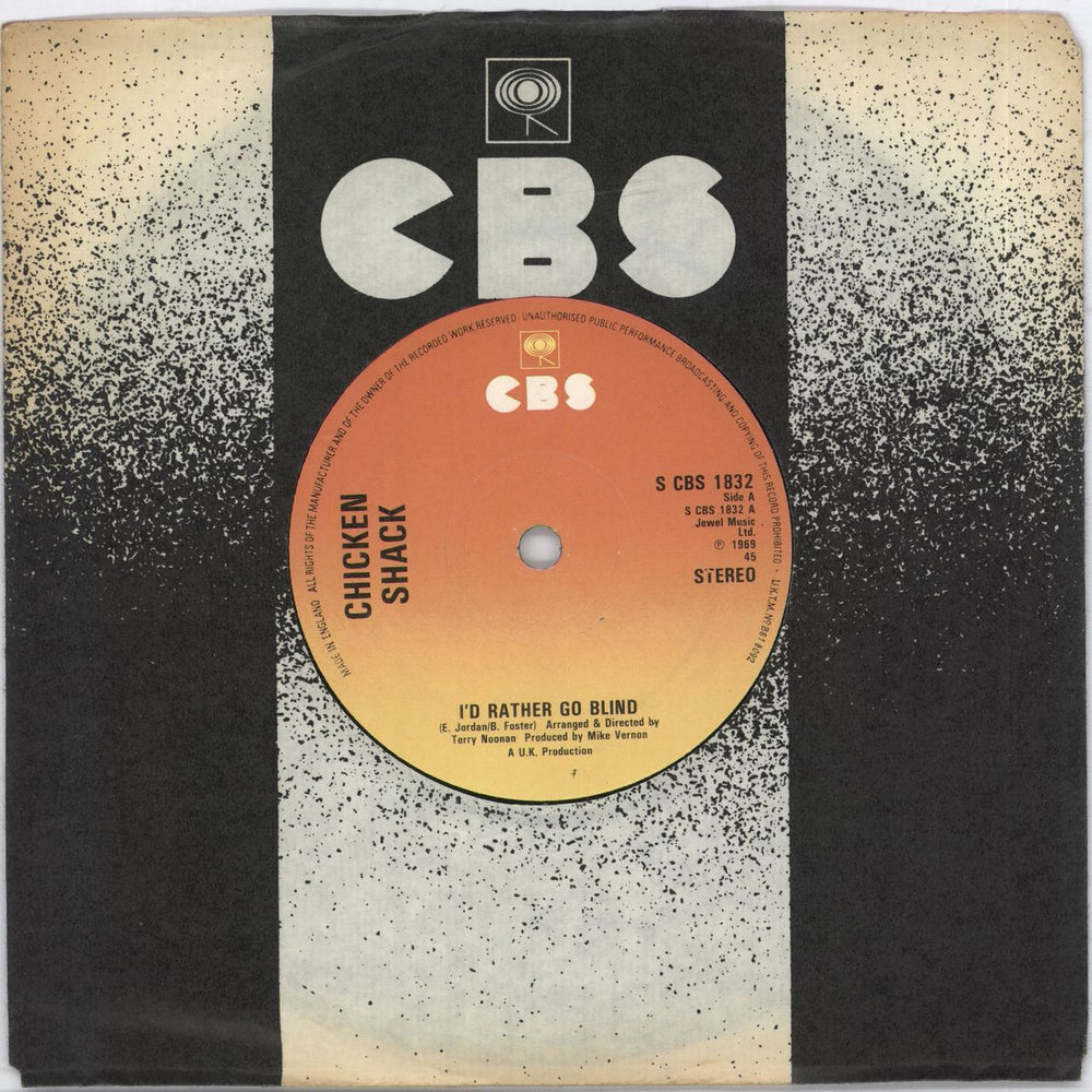 Chicken Shack I'd Rather Go Blind UK 7" vinyl single (7 inch record / 45) SCBS1832