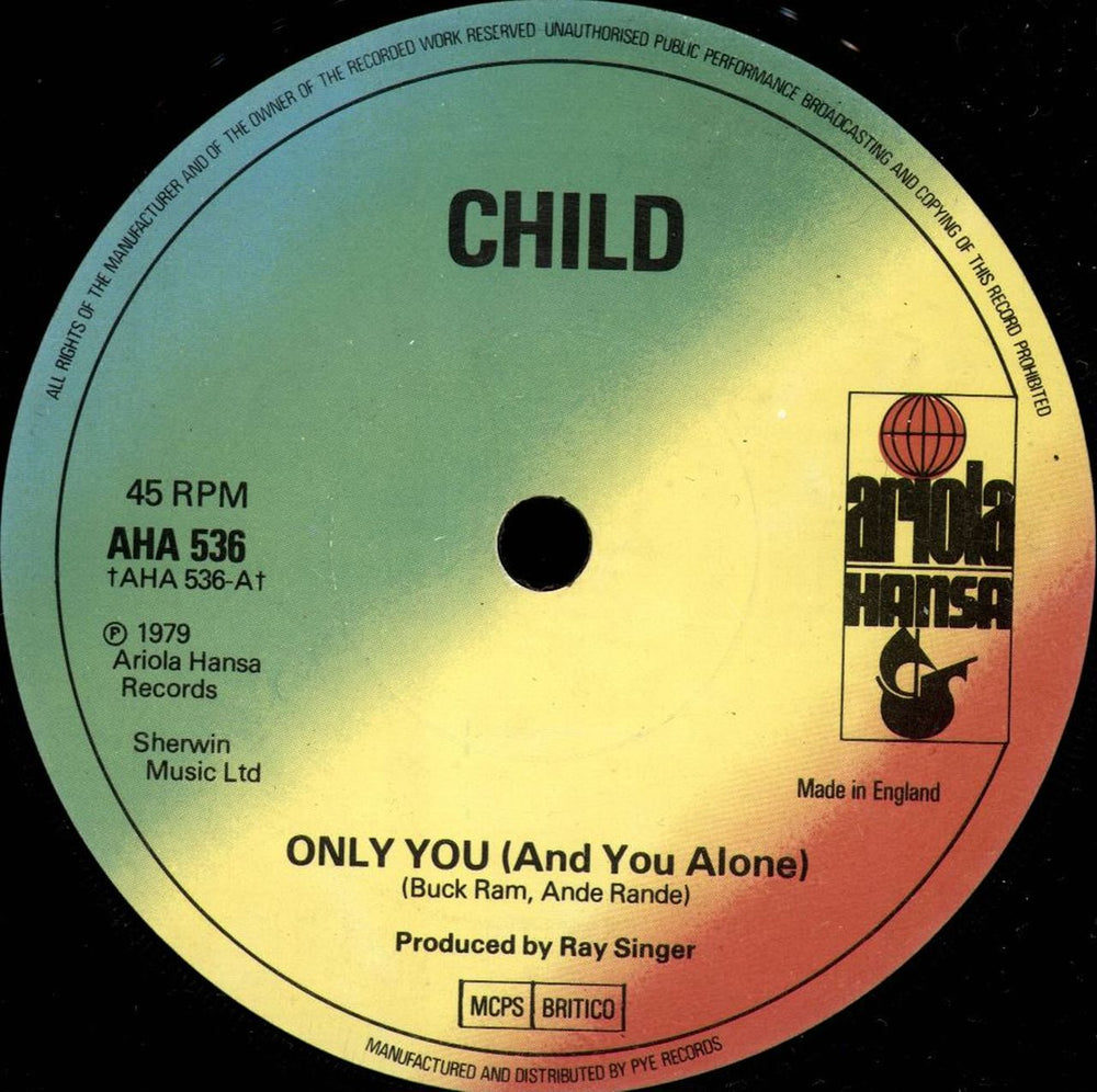 Child Only You (And You Alone) UK 7" vinyl single (7 inch record / 45) AHA536