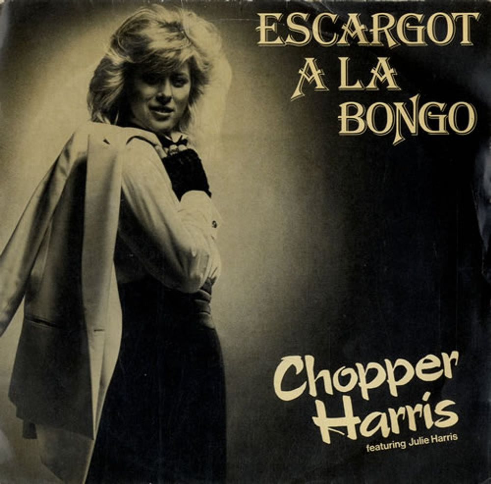 Chopper Harris Escargot A La Bongo UK 7" vinyl single (7 inch record / 45) UTO4