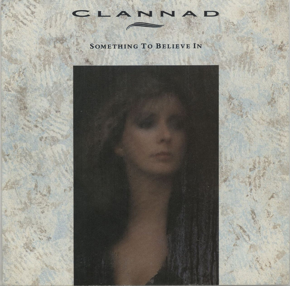 Clannad Something To Believe In + German Fact Sheet German 7" vinyl single (7 inch record / 45) PB41543