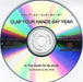 Clap Your Hands Say Yeah In This Home On Ice Japanese Promo CD-R acetate CDR ACETATE