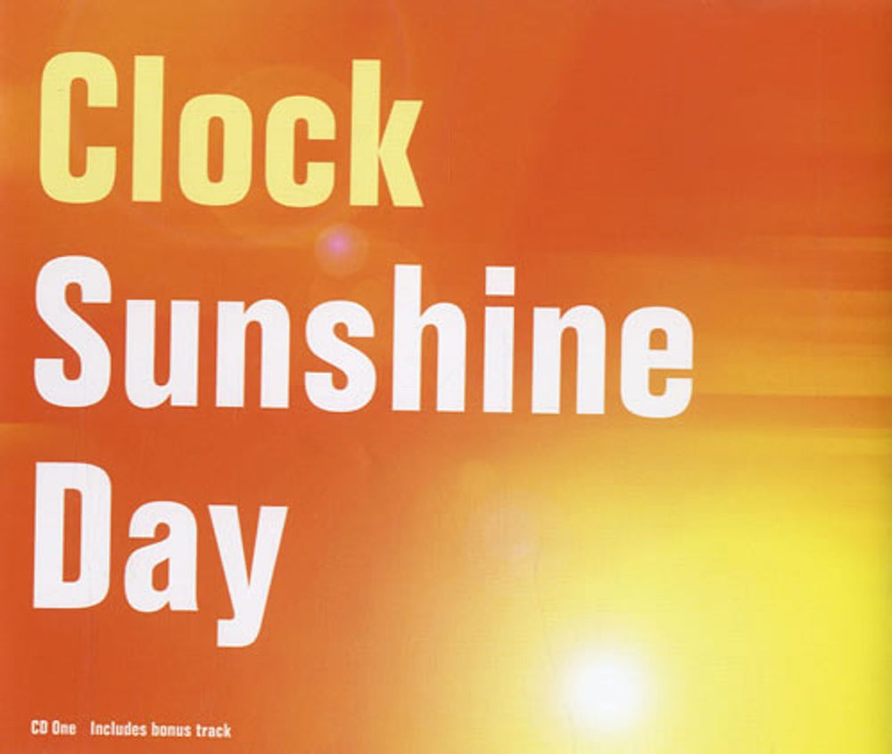 Clock Sunshine Day - CD One UK CD single (CD5 / 5") MCSTD40208