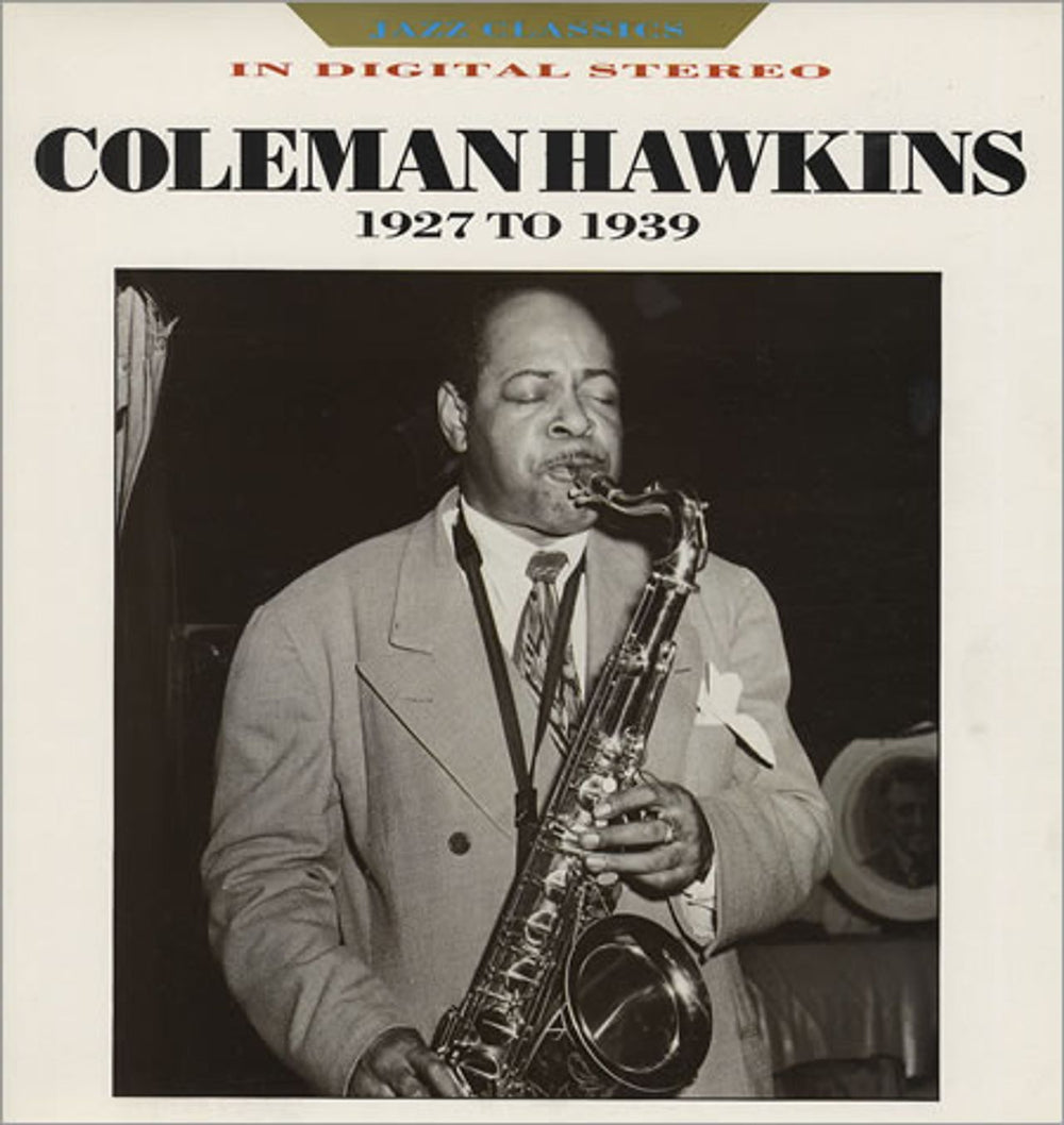 Coleman Hawkins Coleman Hawkins 1927 To 1939 UK vinyl LP album (LP record) REB698