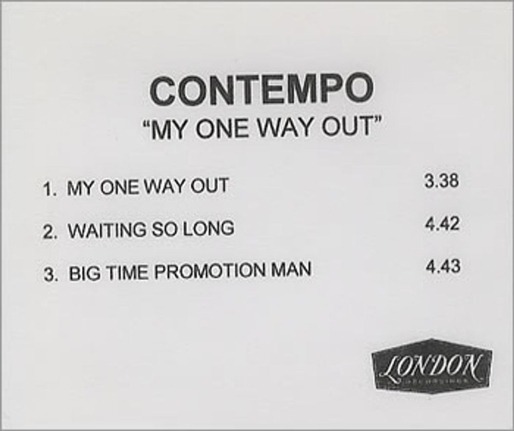 Contempo My One Way Out UK CD-R acetate CD-R ACETATE