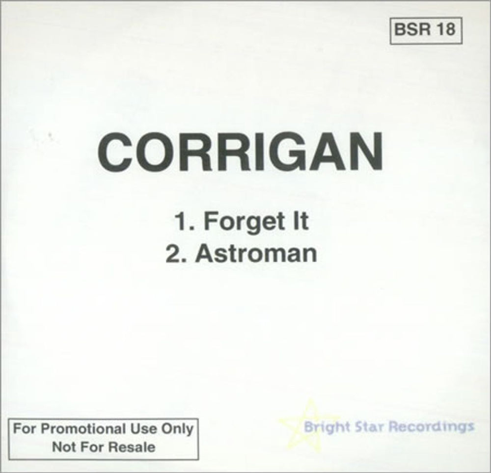 Corrigan Forget It UK Promo CD-R acetate BSR18
