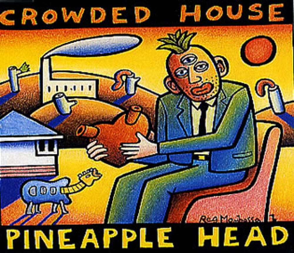 Crowded House Pineapple Head UK CD single (CD5 / 5") CDCL723