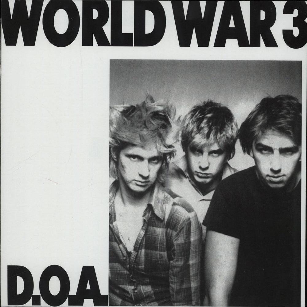 D.O.A. World War 3 Canadian 7" vinyl single (7 inch record / 45) SDR-0113