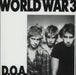 D.O.A. World War 3 Canadian 7" vinyl single (7 inch record / 45) SDR-0113