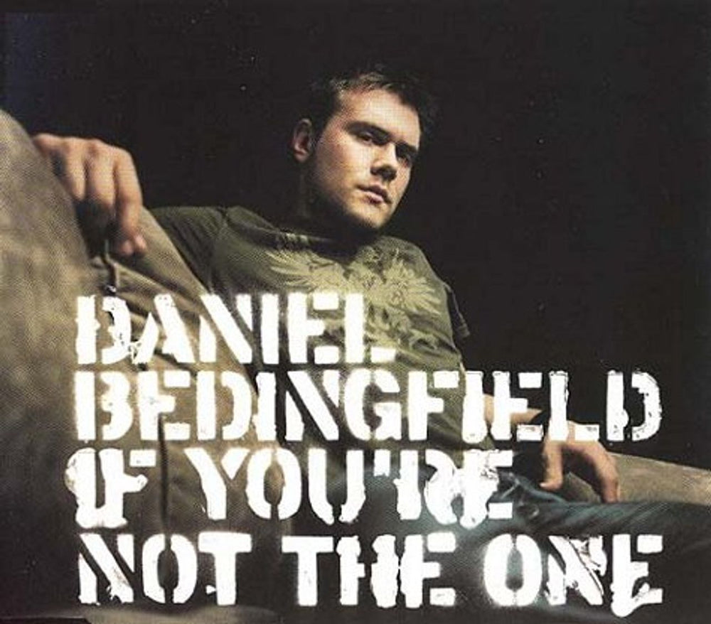 Daniel Bedingfield If You're Not The One UK CD single (CD5 / 5") 0658632