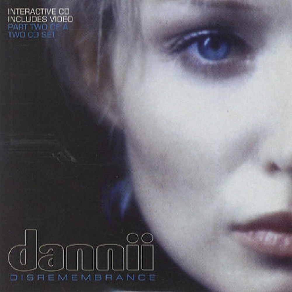 Dannii Minogue Disremembrance - CDs 1 & 2 UK 2-CD single set (Double CD single) DAN2SDI163722