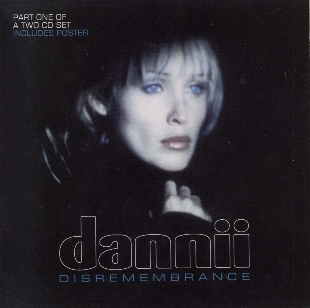 Dannii Minogue Disremembrance - CDs 1 & 2 UK 2-CD single set (Double CD single) WEA153CD/X