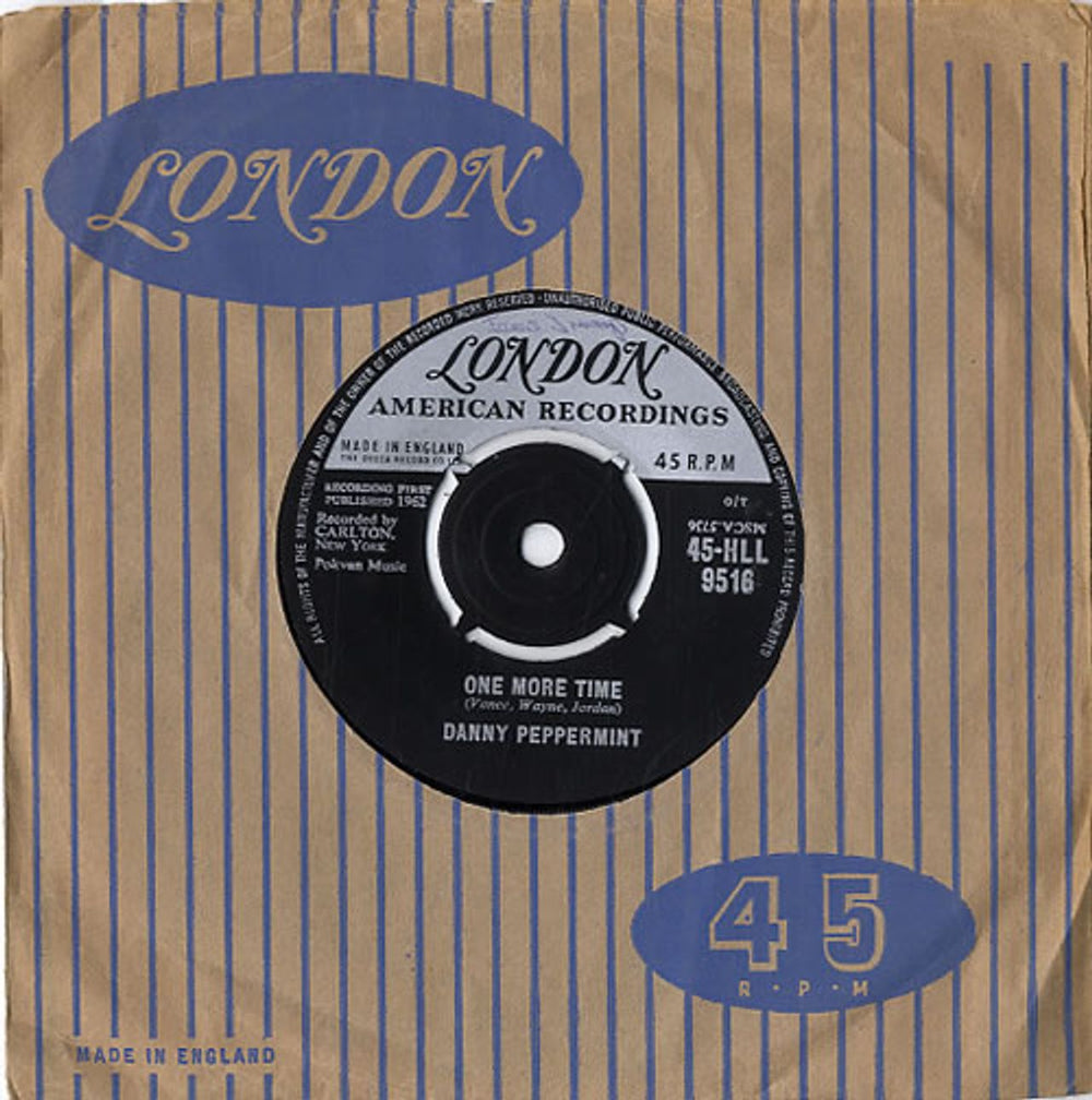 Danny Peppermint One More Time UK 7" vinyl single (7 inch record / 45) 45-HLL9516