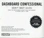 Dashboard Confessional Don't Wait US Promo CD single (CD5 / 5") INTR11795-2