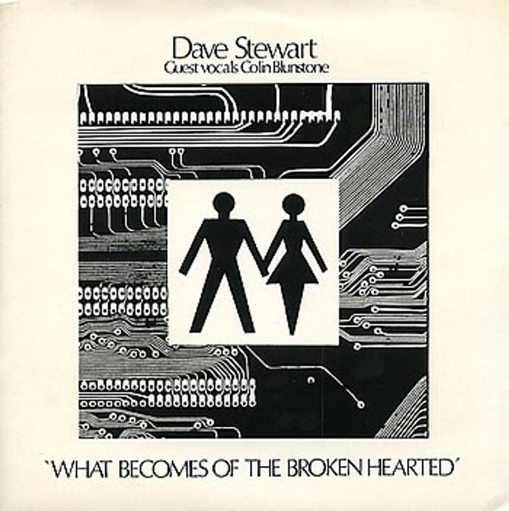 Dave Stewart & Barbara Gaskin What Becomes Of The Broken Hearted - 1st UK 7" vinyl single (7 inch record / 45) BROKEN1