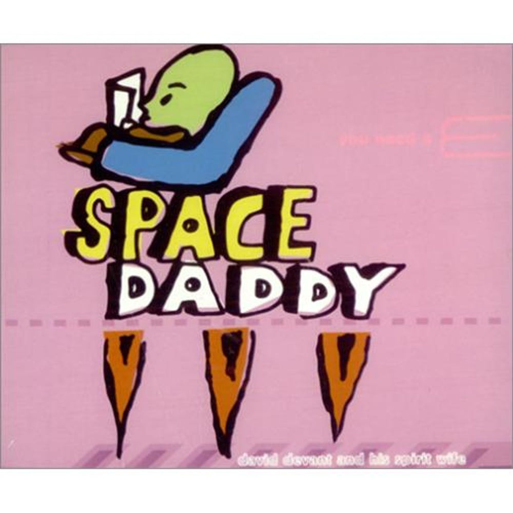 David Devant & His Spirit Wife Space Daddy UK CD single (CD5 / 5") KIND8CD