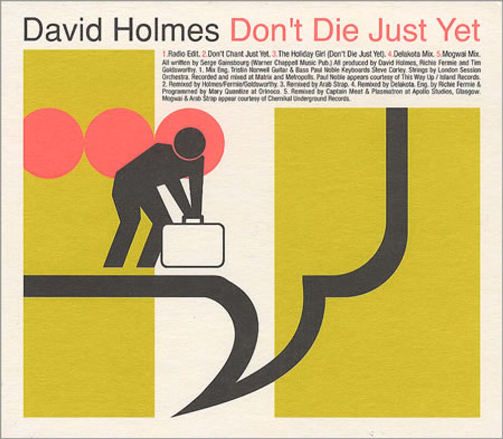 David Holmes Don't Die Just Yet UK 2-CD single set (Double CD single) GOB/LCD6