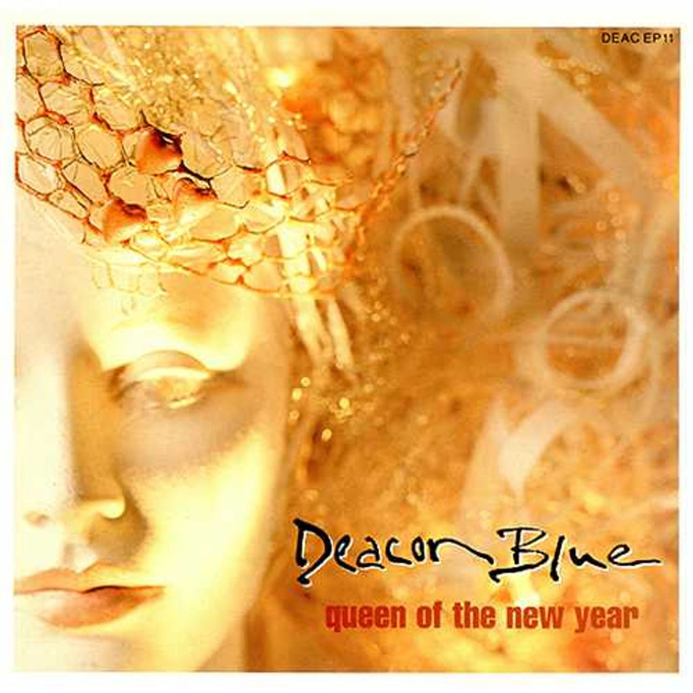 Deacon Blue Queen Of The New Year EP UK 7" vinyl single (7 inch record / 45) DEACEP11