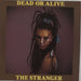 Dead Or Alive The Stranger UK 7" vinyl single (7 inch record / 45) BE2