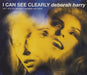 Debbie Harry I Can See Clearly - CD1 UK CD single (CD5 / 5") CDCHSS4900