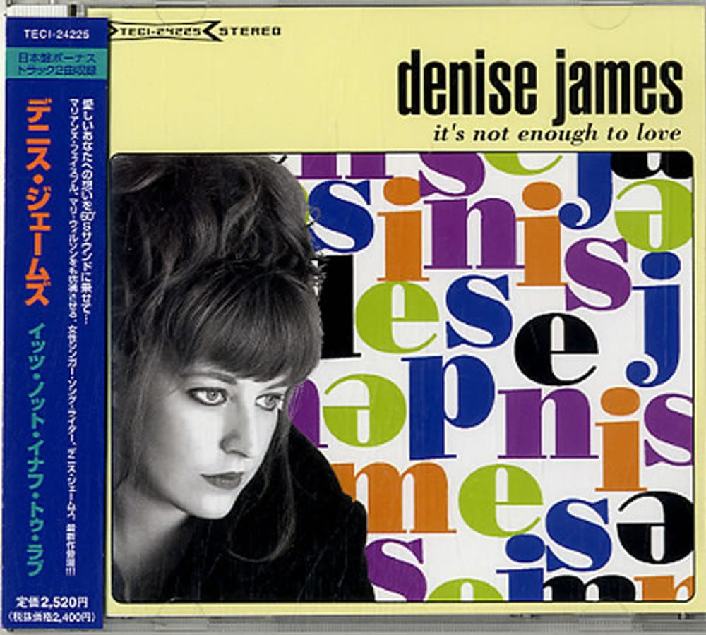 Denise James It's Not Enough To Love Japanese Promo CD album (CDLP) TECI-24225