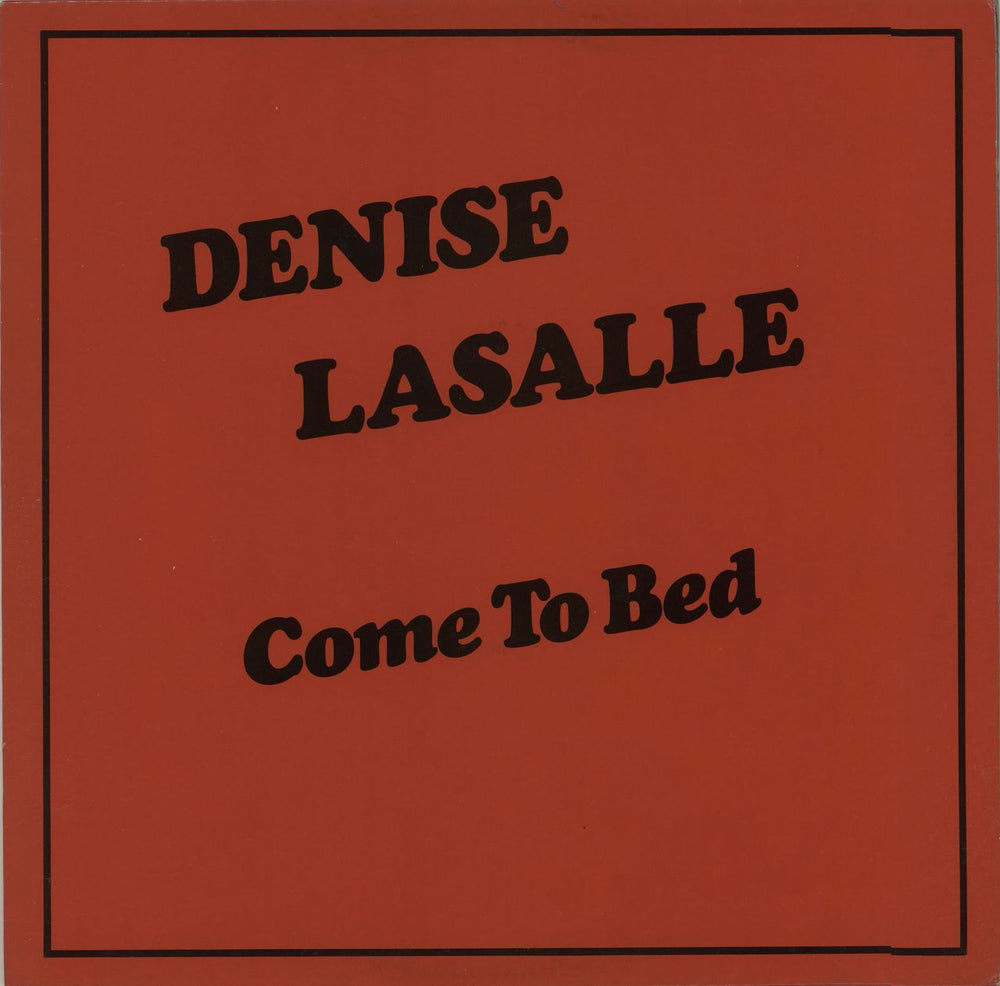 Denise LaSalle Come To Bed UK 12" vinyl single (12 inch record / Maxi-single) MAL12009