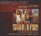 Destiny's Child Jumpin Jumpin UK CD single (CD5 / 5") 6696292