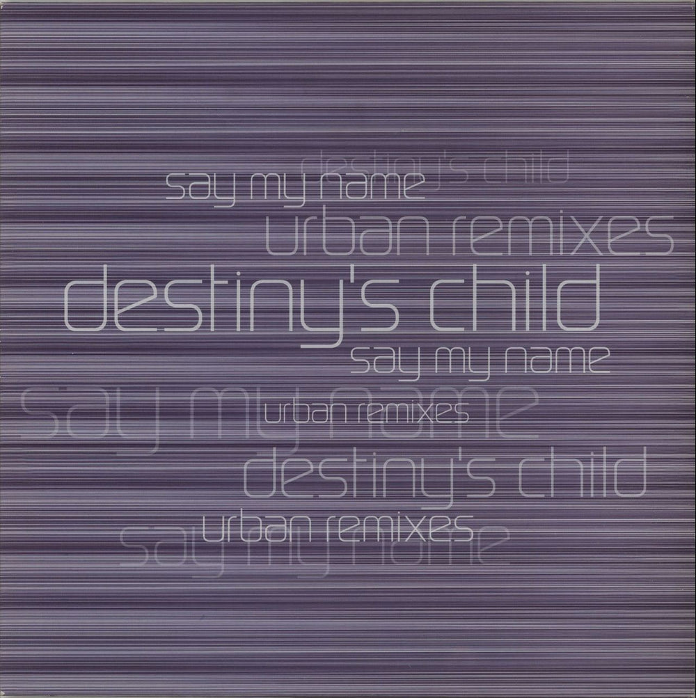 Destiny's Child Say My Name - Urban Remixes UK Promo 12" vinyl single (12 inch record / Maxi-single) XPR2554
