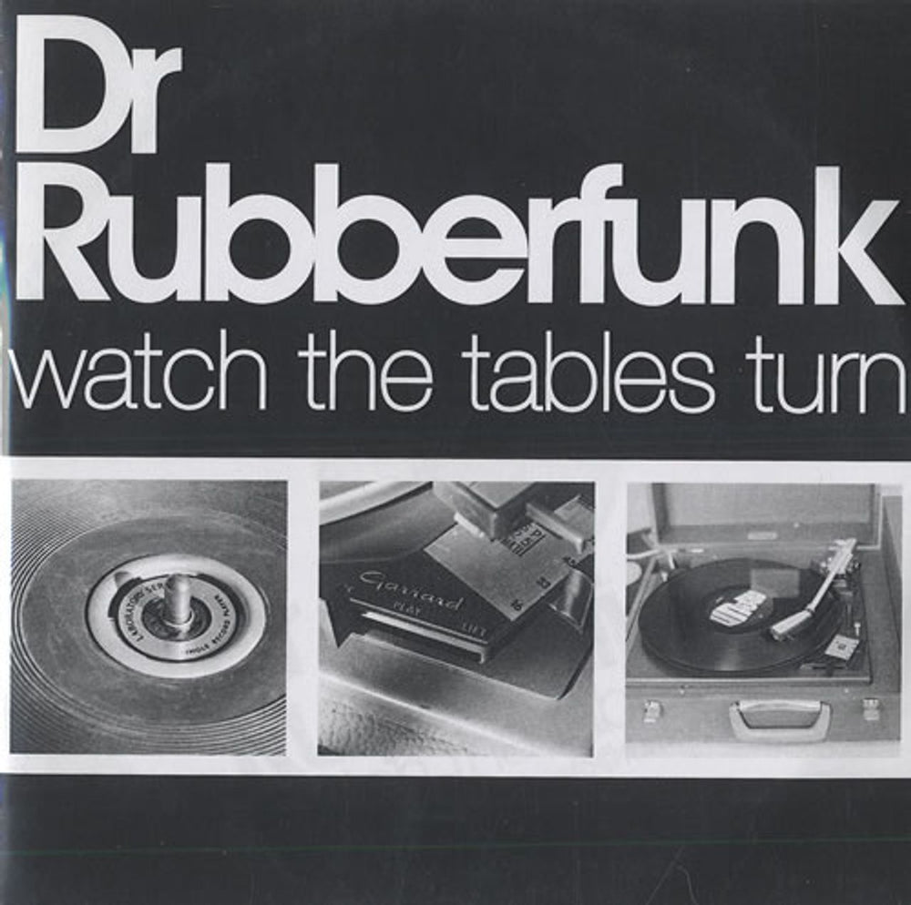 Dr Rubberfunk Watch The Tables Turn UK Promo CD-R acetate CD-R ACETATE