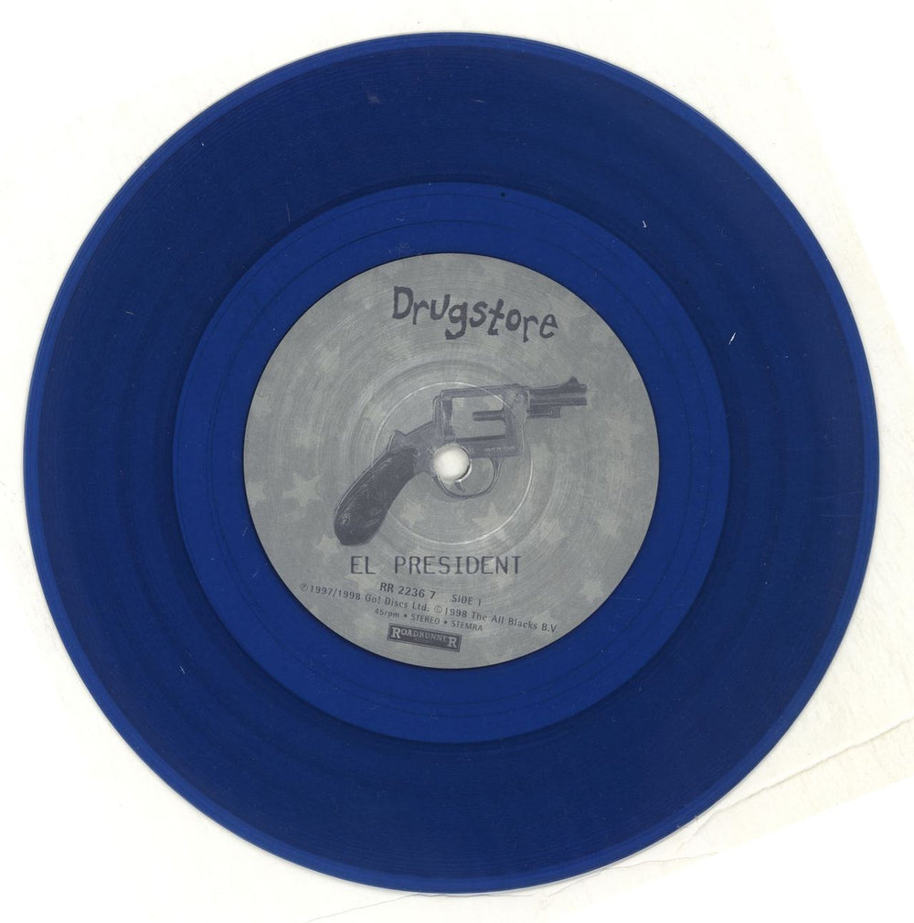 Drugstore El President - Blue Vinyl UK 7" vinyl single (7 inch record / 45) DGS07EL359326