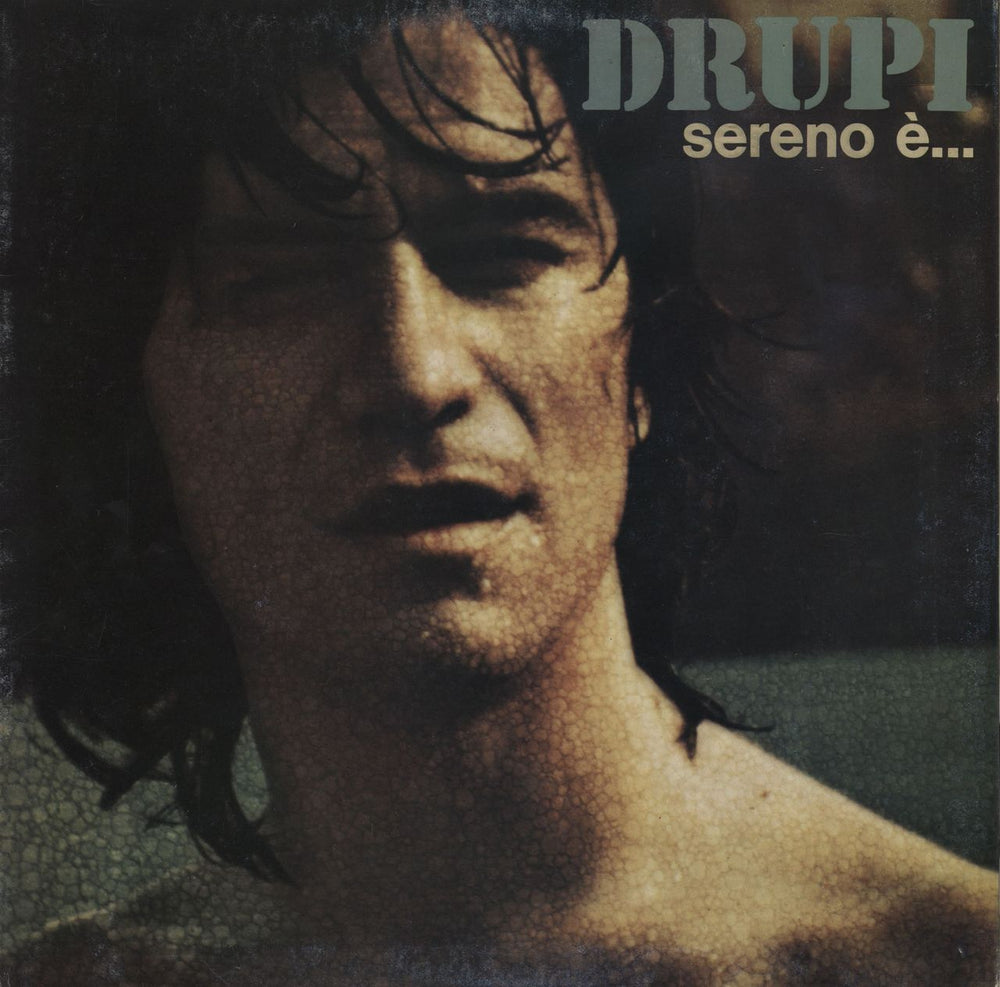 Drupi Sereno E'... Italian vinyl LP album (LP record) SMRL6144